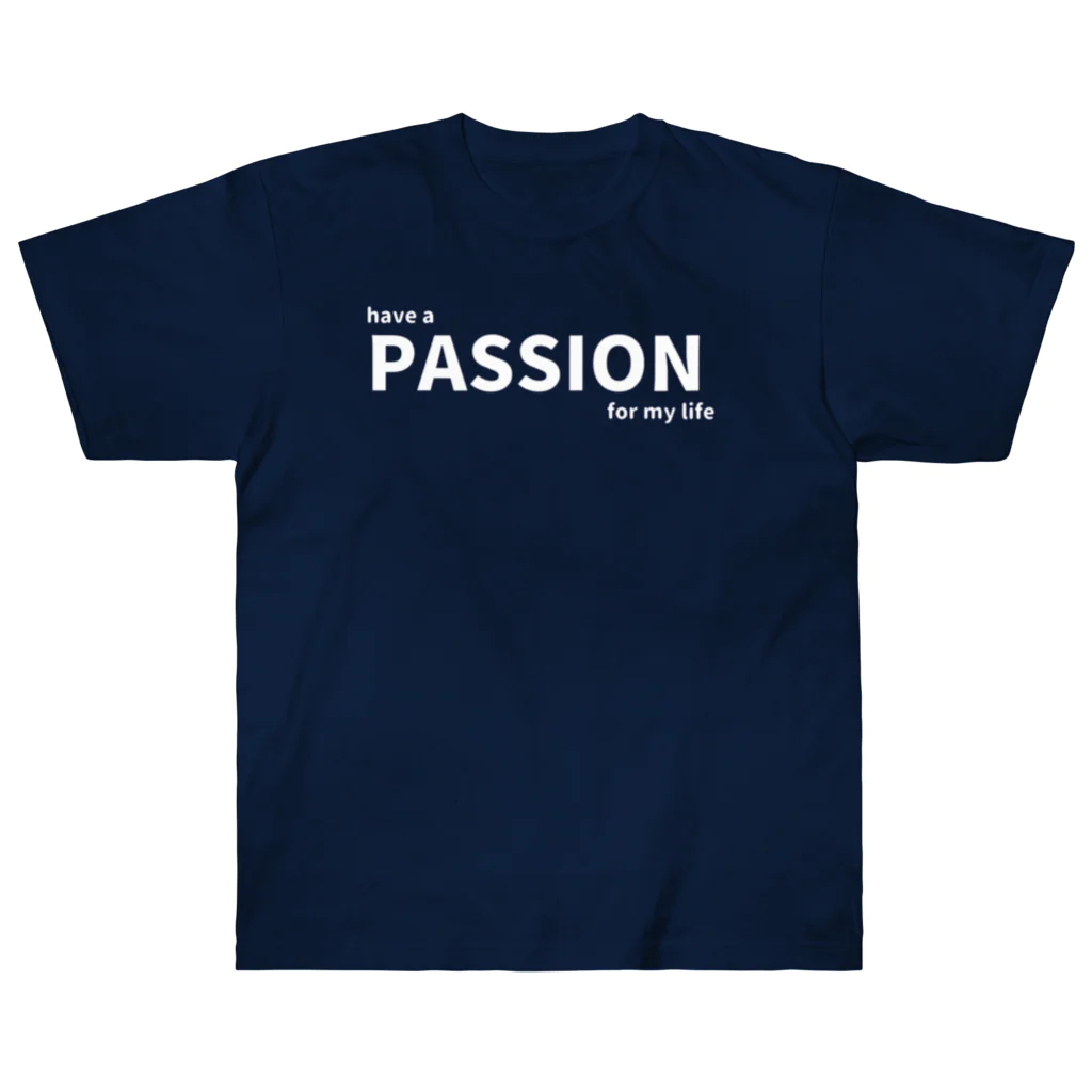 KIKU SC OKINAWA商店のHave a PASSION!! ヘビーウェイトTシャツ