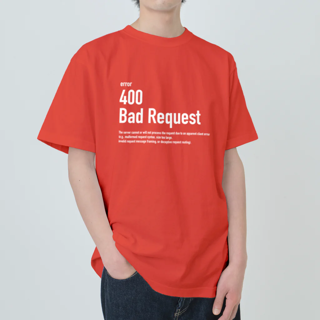 kengochiの400 Bad Request white letter ヘビーウェイトTシャツ