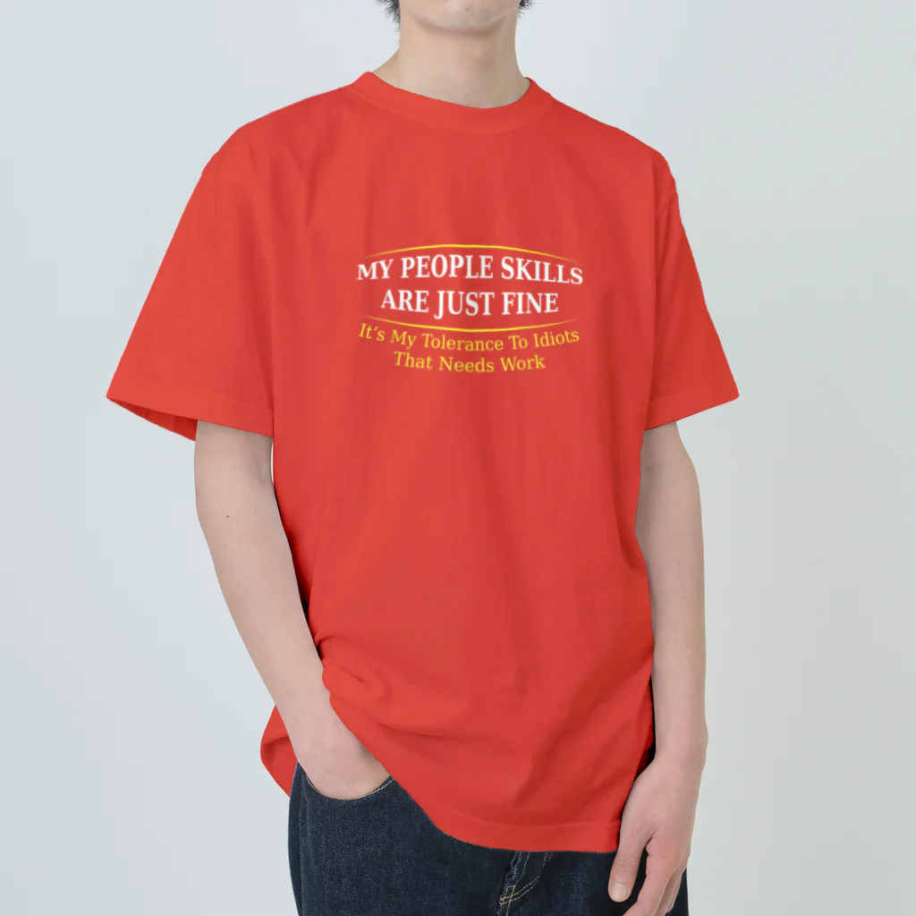 mateofiklanのMy People Skills are Just Fine ヘビーウェイトTシャツ