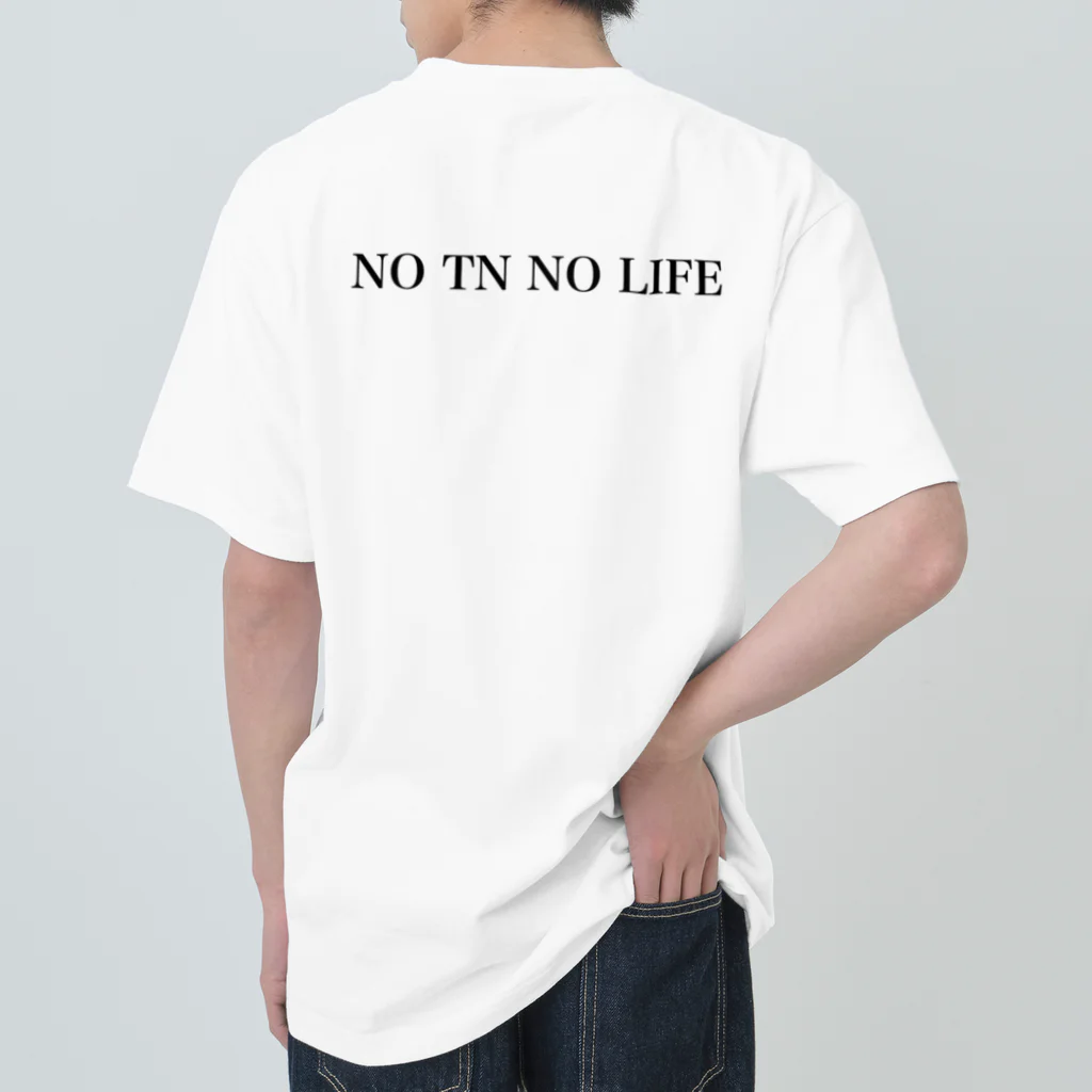 TN FASHION のNO TN NO LIFE Heavyweight T-Shirt