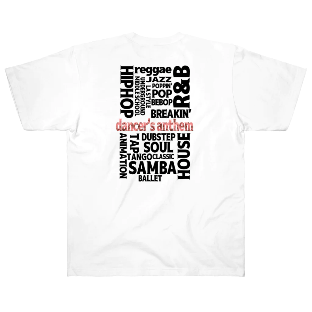 dancer's anthemのdancer's anthem  ヘビーウェイトTシャツ