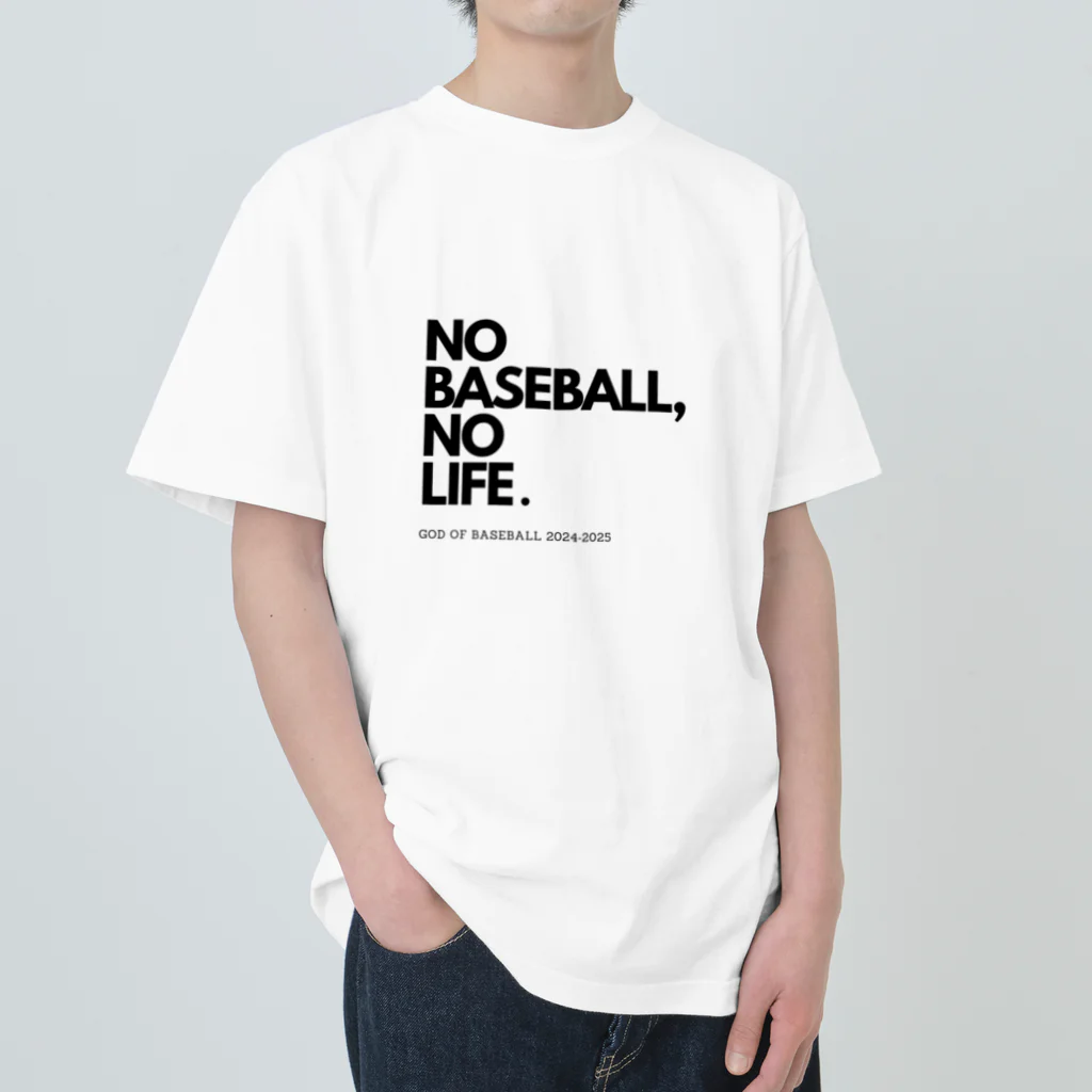 No Baseball , No Life.のNO BASEBALL , NO LIFE . ～ 野球の神様 ～ ヘビーウェイトTシャツ