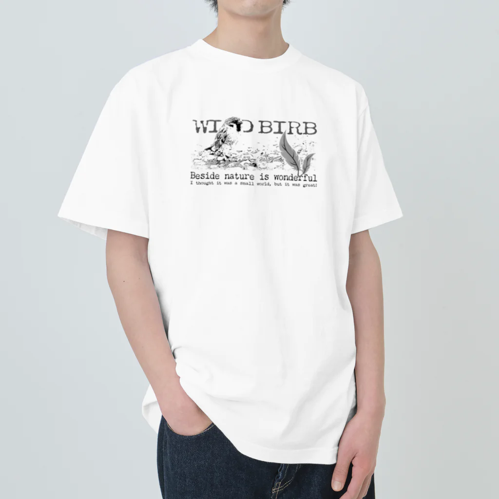 “すずめのおみせ” SUZURI店のWILD BIRB Heavyweight T-Shirt