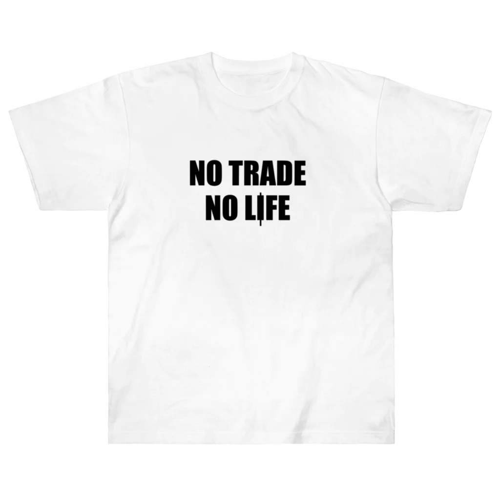 ニポトレ本舗☆投資家とトレーダーに捧ぐのノートレード・ノーライフ。NO TRADE NO LIFE ヘビーウェイトTシャツ