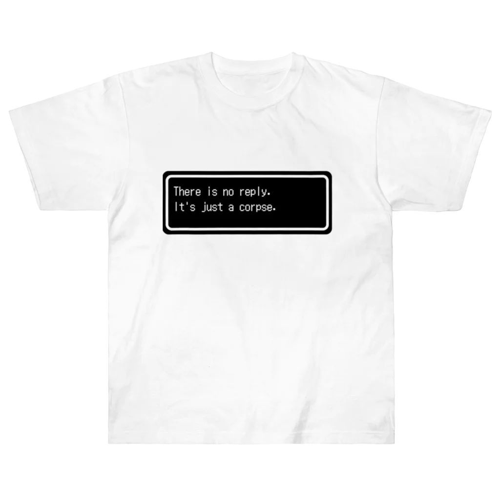 NEW.Retoroの『There is no reply. It's just a corpse.』白ロゴ ヘビーウェイトTシャツ