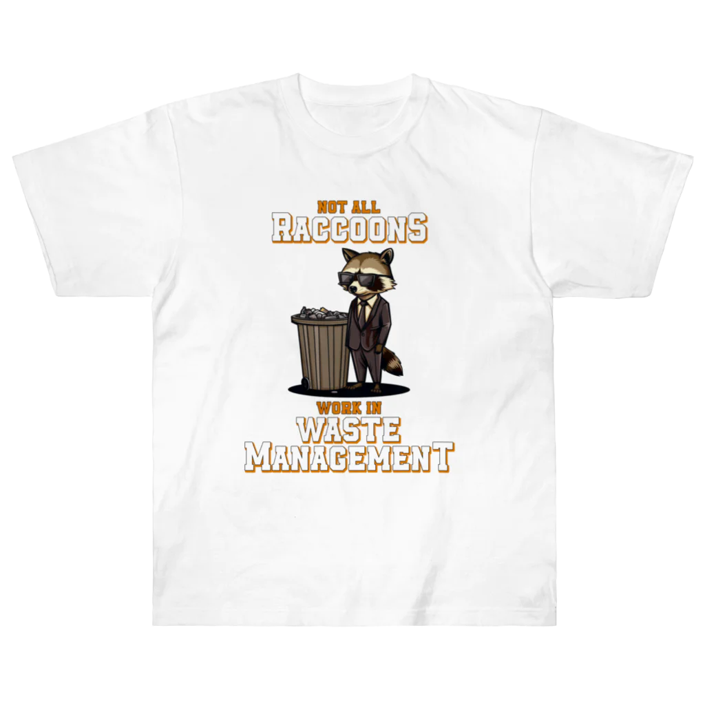 Stylo Tee ShopのNot all Raccoons Work in Waste Management ヘビーウェイトTシャツ