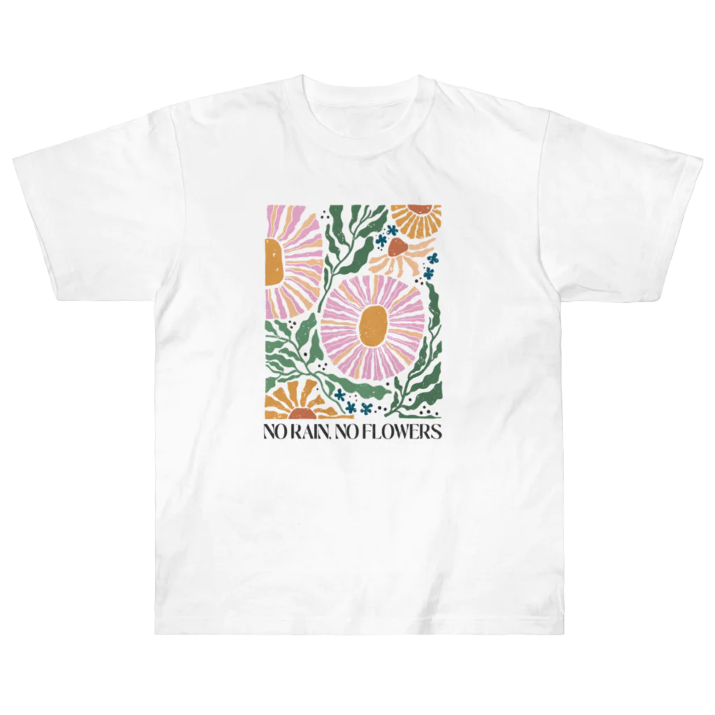 NatureDesignStoreのNO RAIN,NO FLOWER Heavyweight T-Shirt