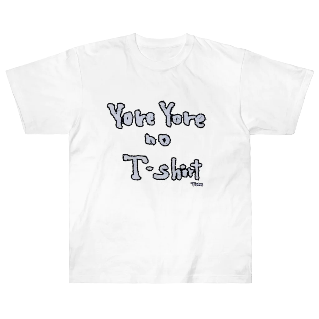 Yore Yore no T-shirtのよれよれのTシャツ Heavyweight T-Shirt