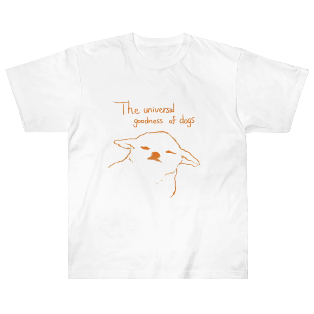 yoinu-ryoudogのThe universal goodness of dogs ヘビーウェイトTシャツ