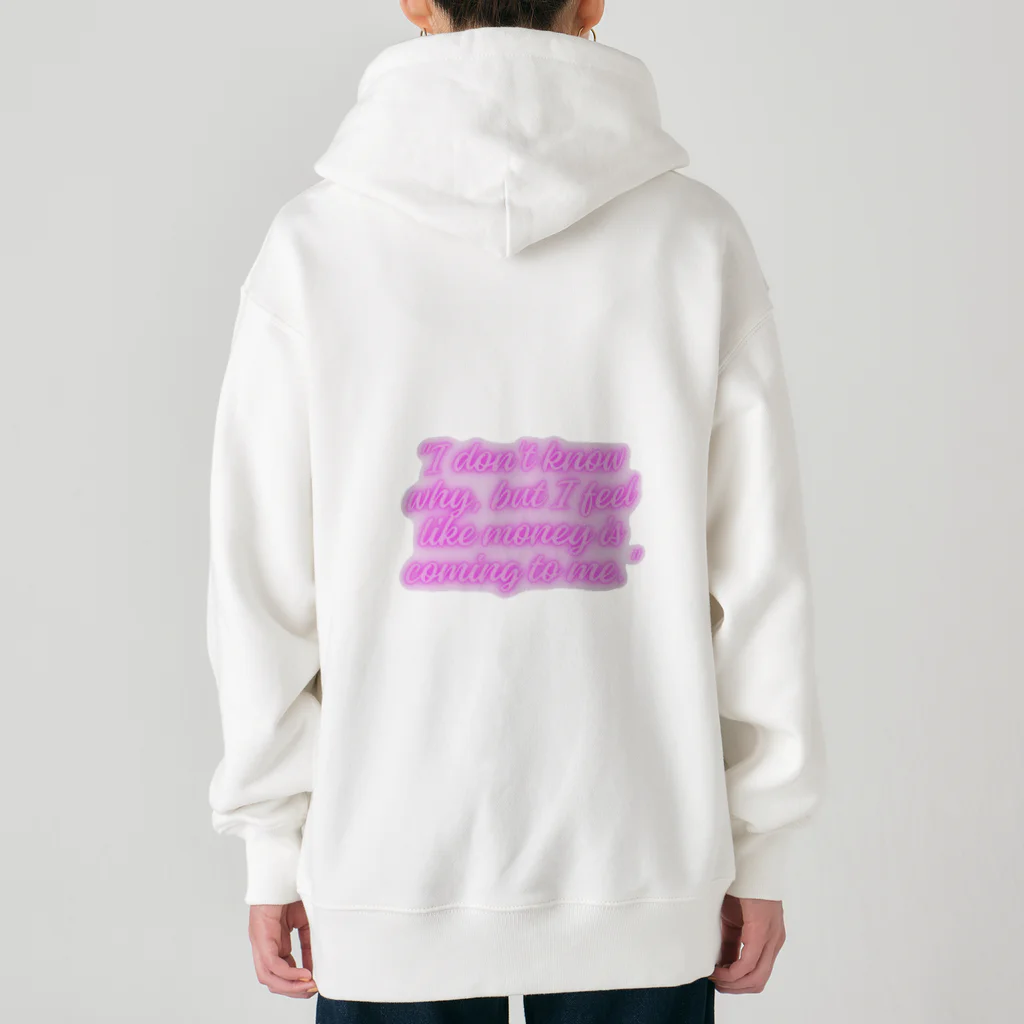 Yamapの"I don't know why, but I feel like money is coming to me." Heavyweight Zip Hoodie