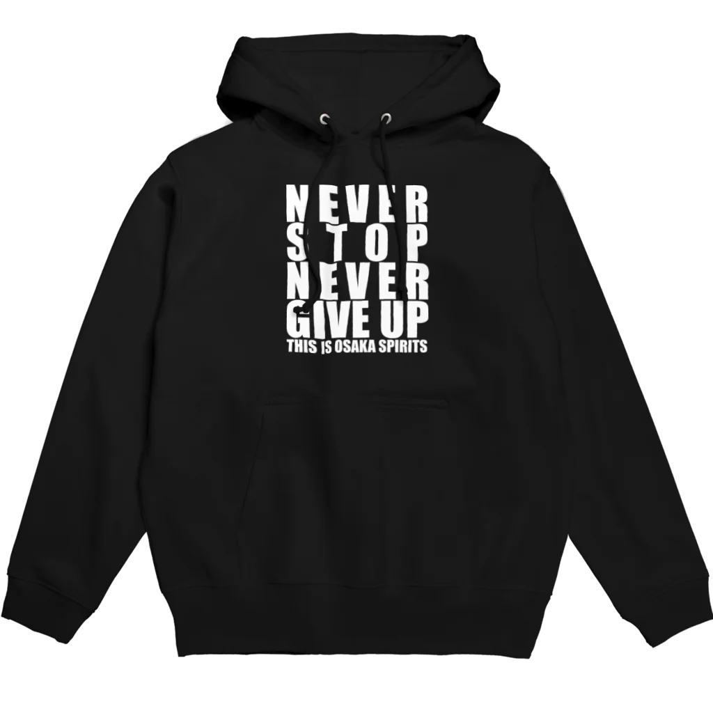 サッカーショップ蹴球堂の【OTONA REAL】NEVER STOP NEVER GIVE UP Tシャツ（OSAKA SPIRITS Ver.） Hoodie