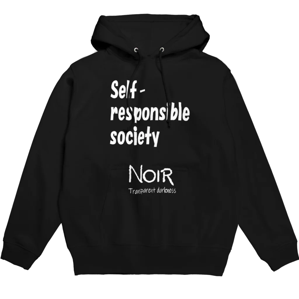 NOIR（ノアール）のSelf-responsible society（自己責任社会） パーカー