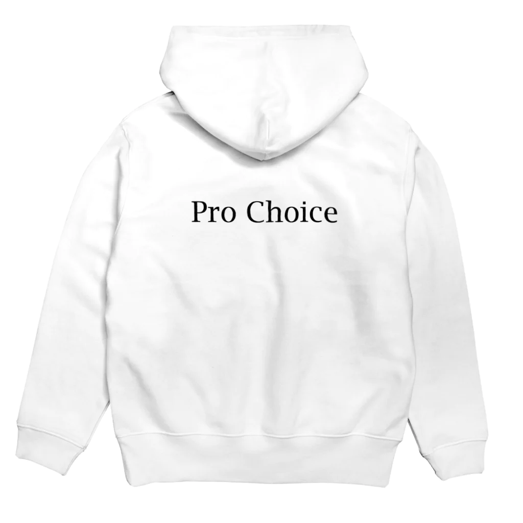 Rights for ProtestingのPro Choice Hoodie:back