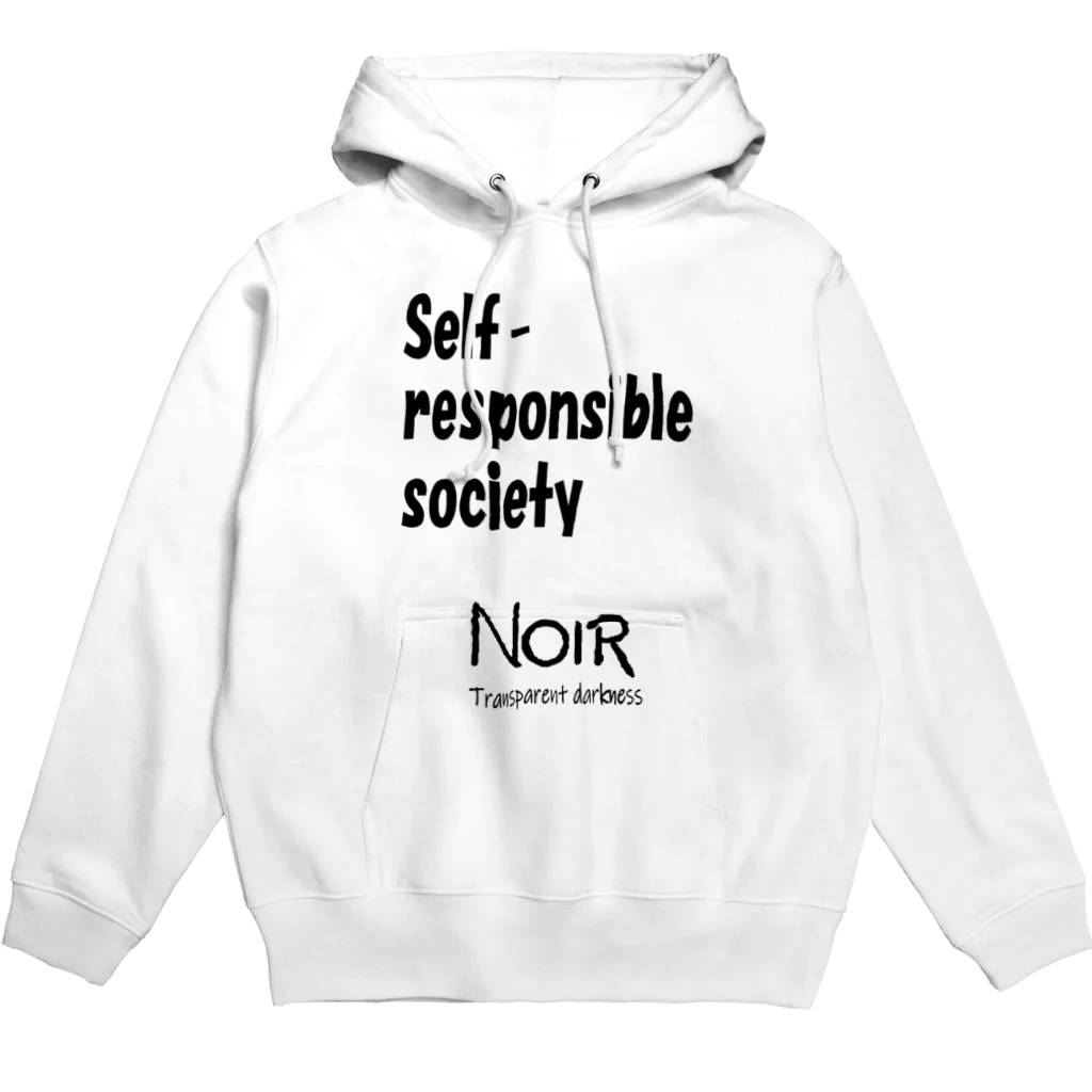 NOIR（ノアール）のSelf-responsible society（自己責任社会） パーカー