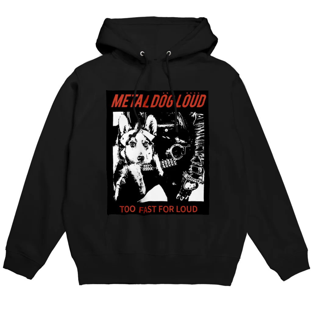 metaldog-loudのメタルドッグ　ラウド Hoodie