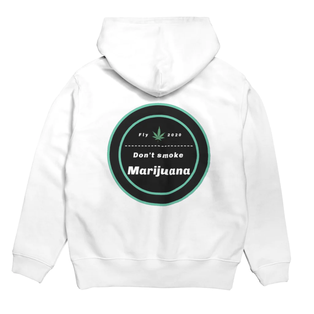 FLYのDon't smoke marijuana Hoodie:back