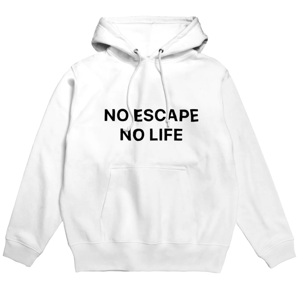 謎はないけど謎解き好きのお店のNO ESCAPE, NO LIFE（黒文字シンプル大） Hoodie