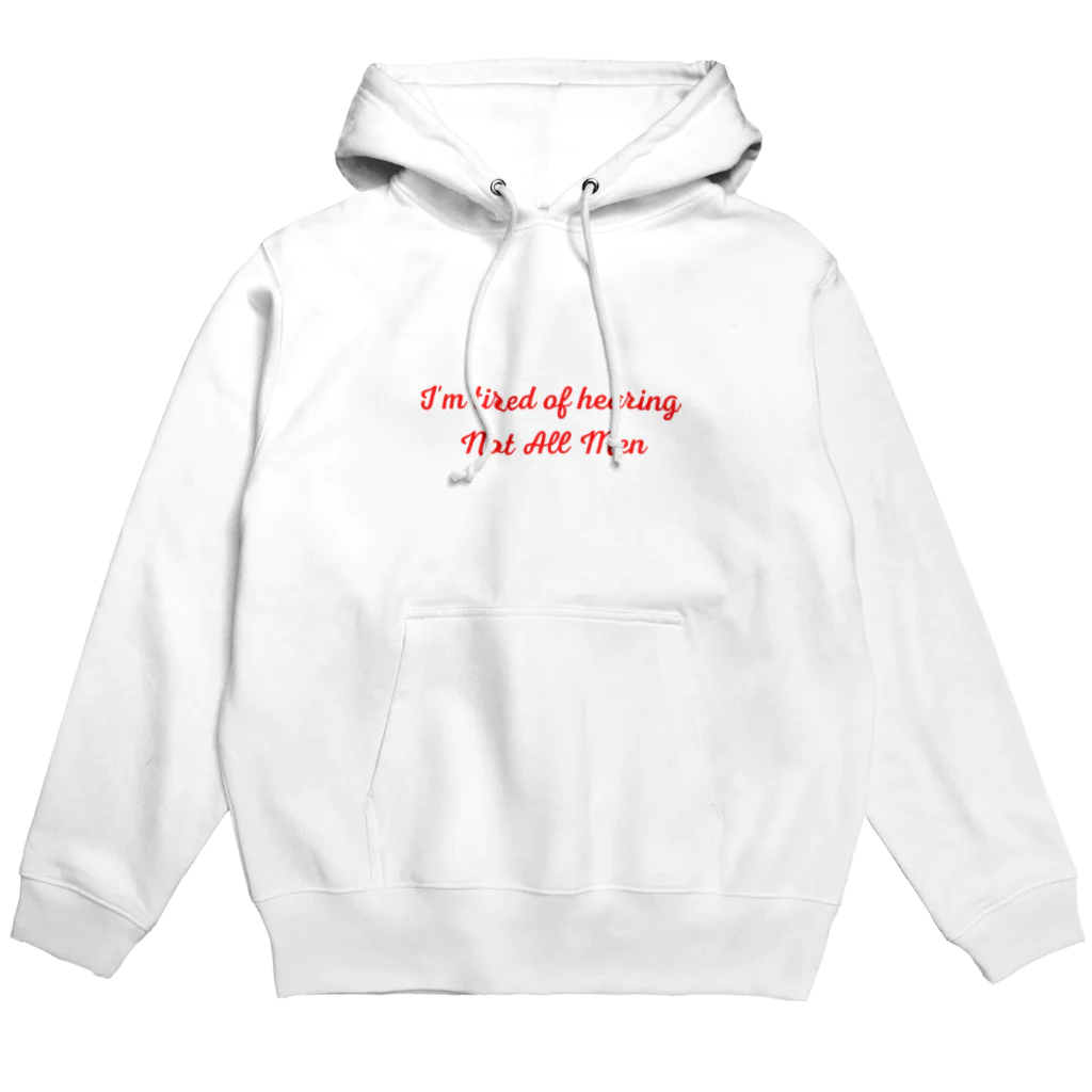 À l’avenir のI'm tired of hearing Not All Men/ノットオールメンフェミニズムシリーズ Hoodie