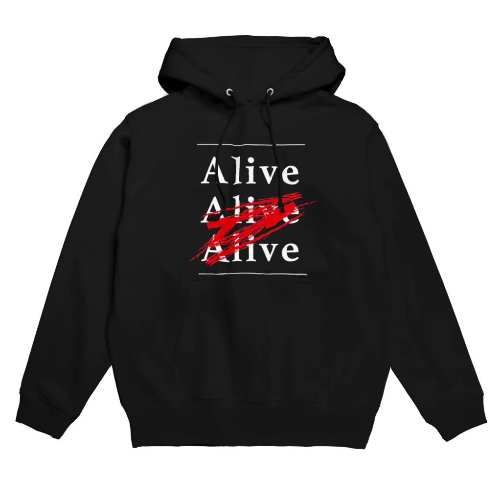 #hashtagの#ALIVEALIVEALIVE パーカー