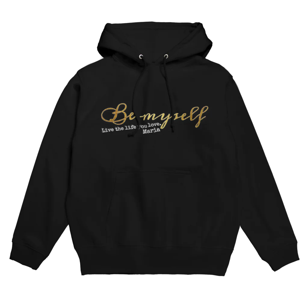 Mariaの黒推奨！Be myselfデザイン Hoodie