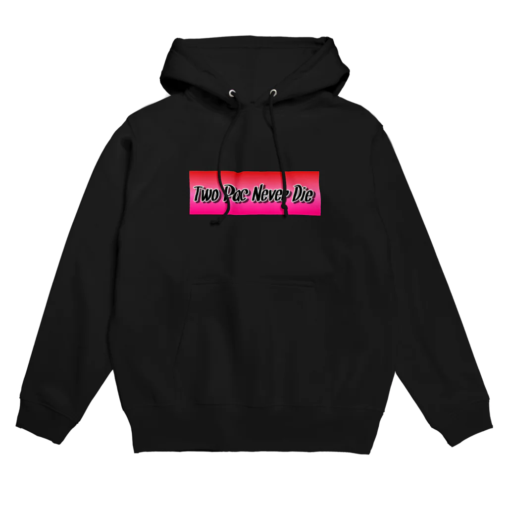 キンノカラスのTwo Pac Never Die  Hoodie