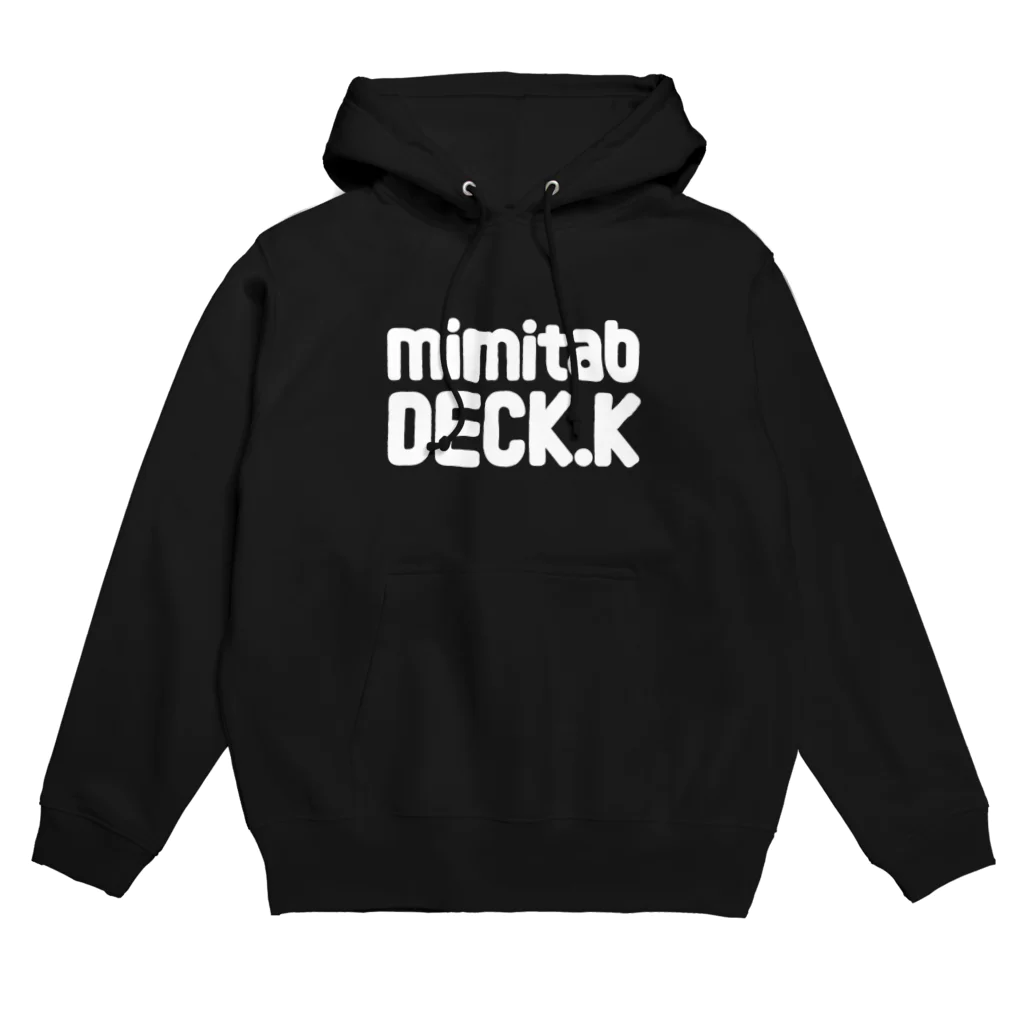 mimitabDECK.Kの耳たぶでっけー（白ロゴ） パーカー