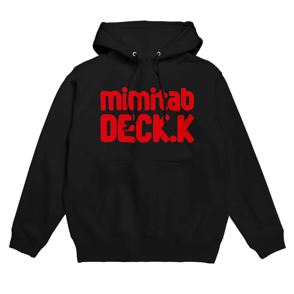 mimitabDECK.Kの耳たぶでっけー（赤ロゴ） Hoodie