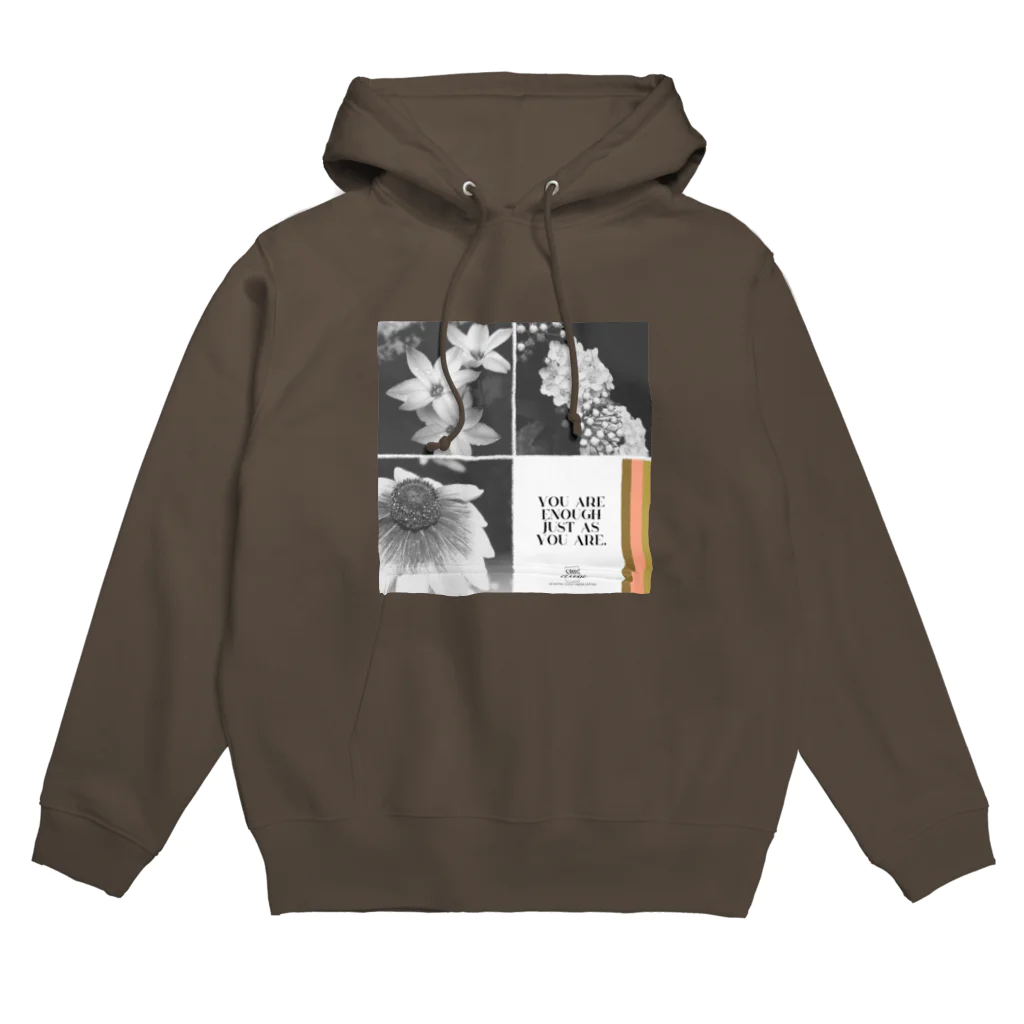 ChicClassic（しっくくらしっく）のお花・You are enough just as you are. Hoodie