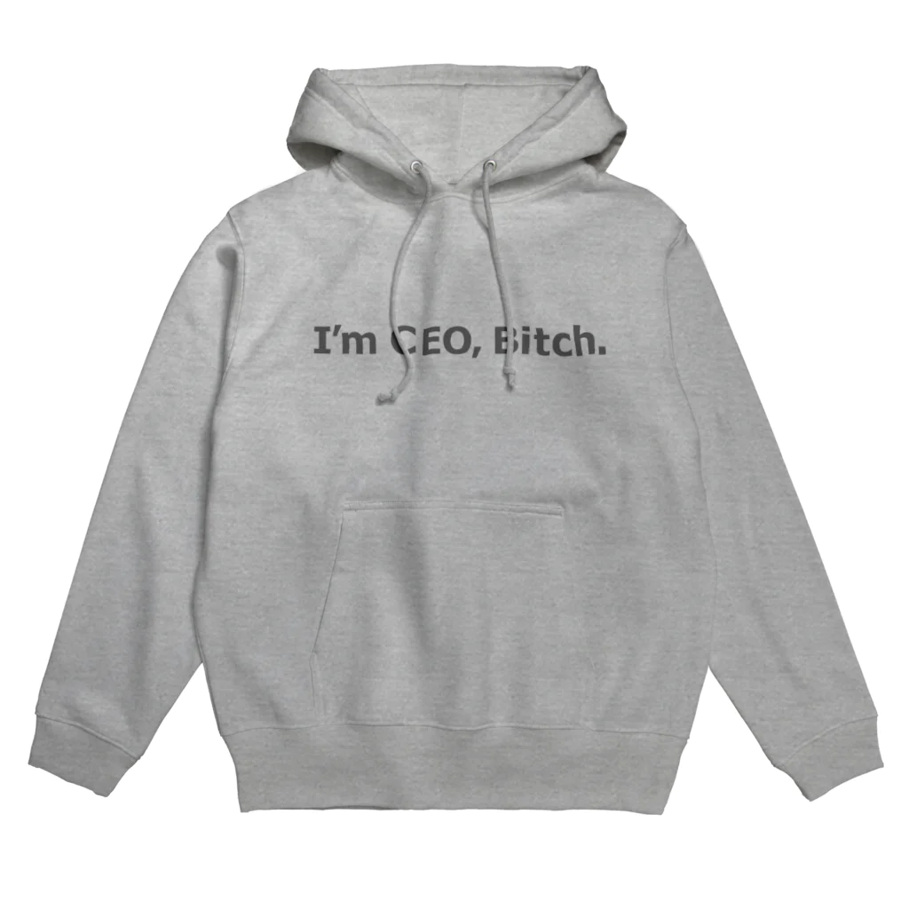 44TAのI'm CEO, Bitch. パーカー