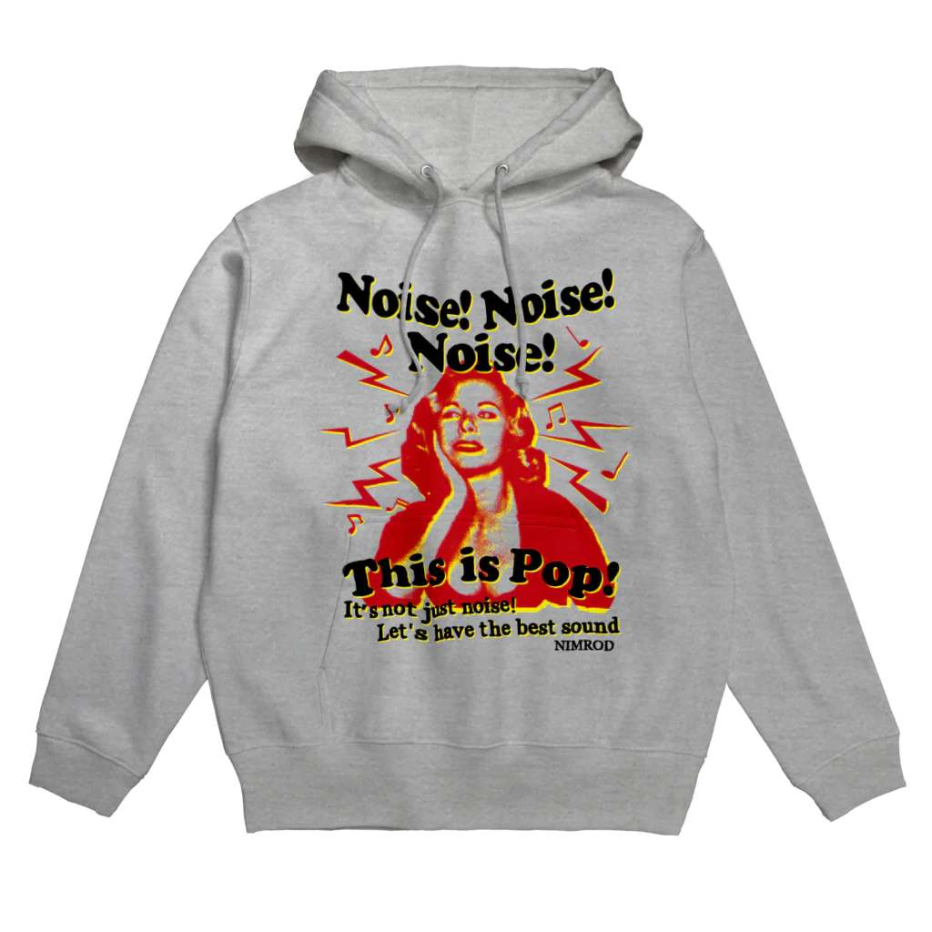 NIMRODのNoise！Noise！Noise！This is POP！ Hoodie