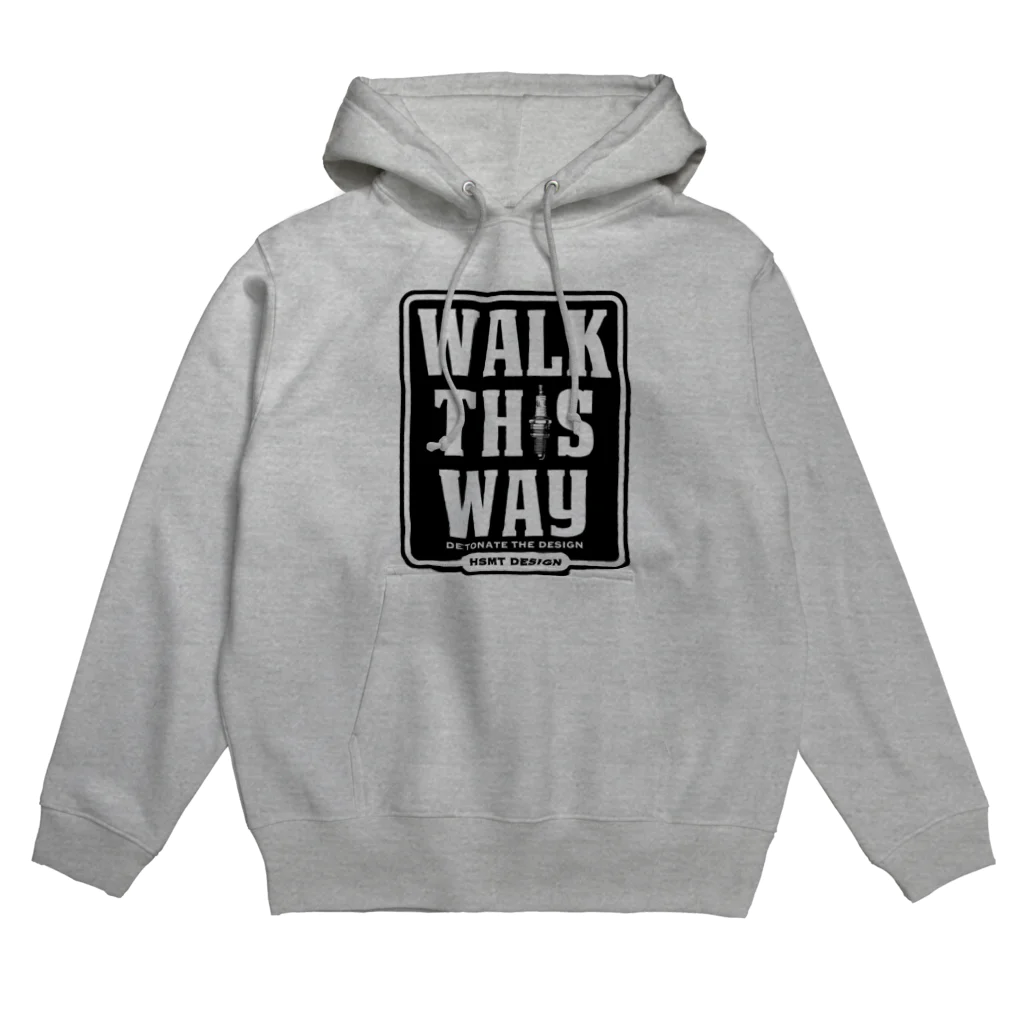 HSMT design@NO SK8iNGのWALK THIS WAY パーカー