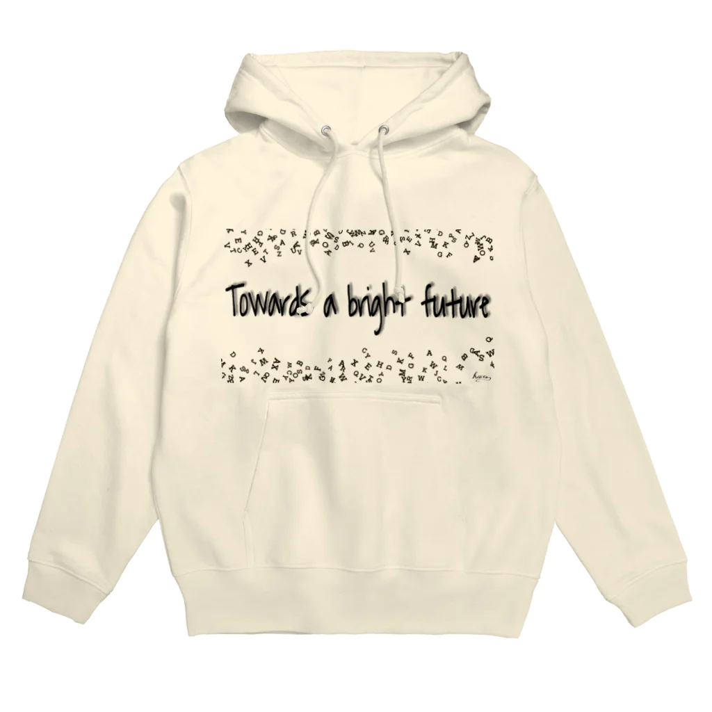 haco.の明るい未来に向かって Hoodie