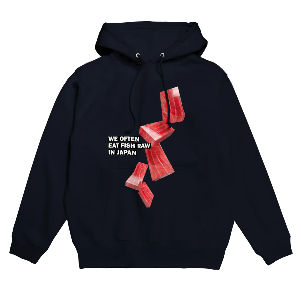 LONESOME TYPE ススの日本ではしばしば魚を生で食べる（まぐろ） Hoodie