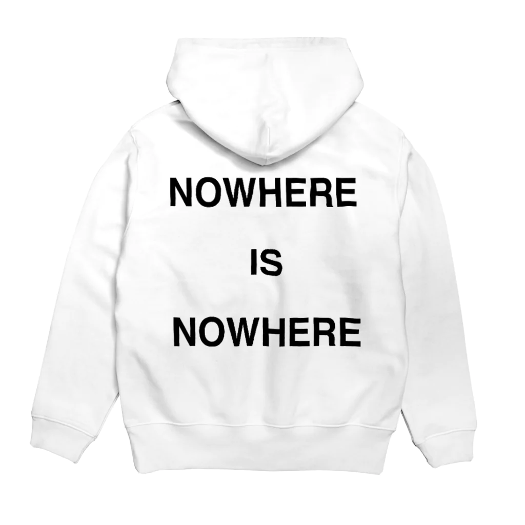 NOWHERE IS NOWHEREのNOWHERE IS NOWHERE パーカーの裏面