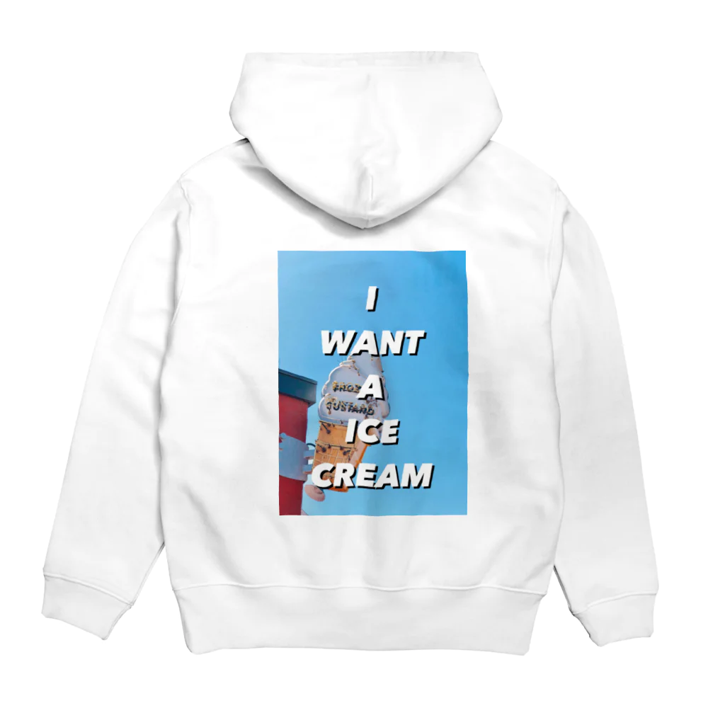 keitaのI WANT A ICE CREAM パーカーの裏面