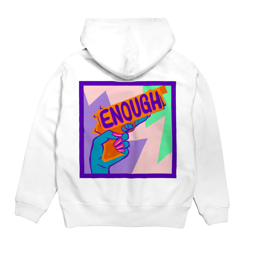 Mieko_KawasakiのENOUGH IS ENOUGH!!! ANTI GUN VIOLENCE Hoodie:back