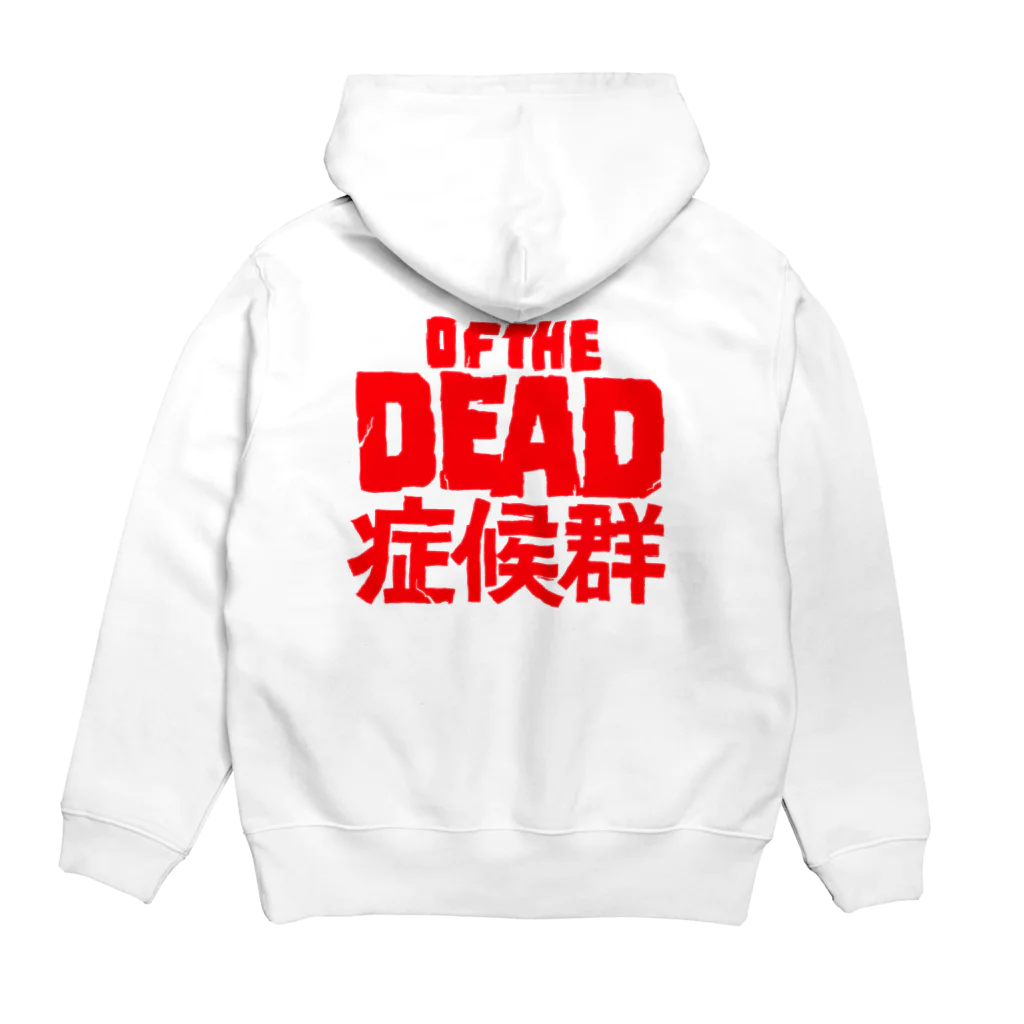 11のOF THE DEAD 症候群 Hoodie:back