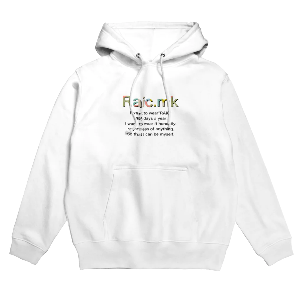 Raic.mk(ﾗｲｸﾒｲｸ)のRaic.mk Messageグッズ♪Part2 パーカー