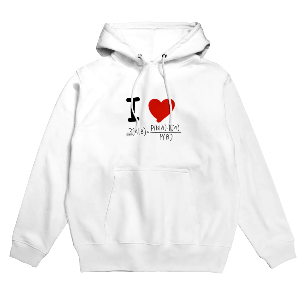 I LOVE 変なTシャツのI LOVE ベイズの定理 Hoodie