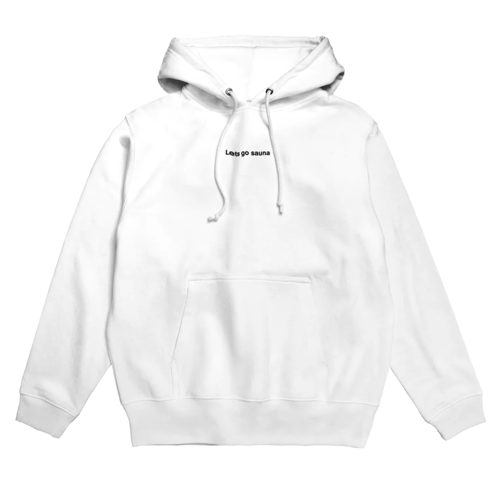 Lets go sauna サウ公/サウナーのLets go sauna/レッツゴーサウナ(黒ロゴ白ふち) Hoodie