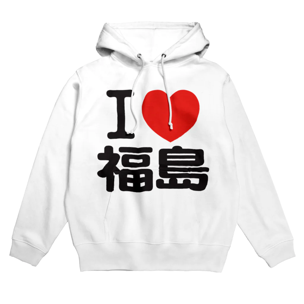 I LOVE SHOPのI LOVE 福島 Hoodie