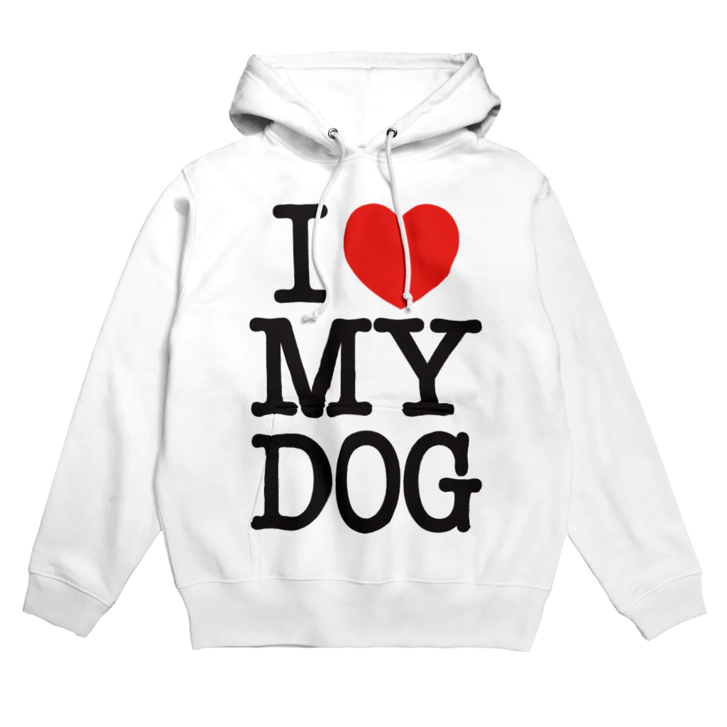 I LOVE SHOPのI LOVE MY DOG Hoodie