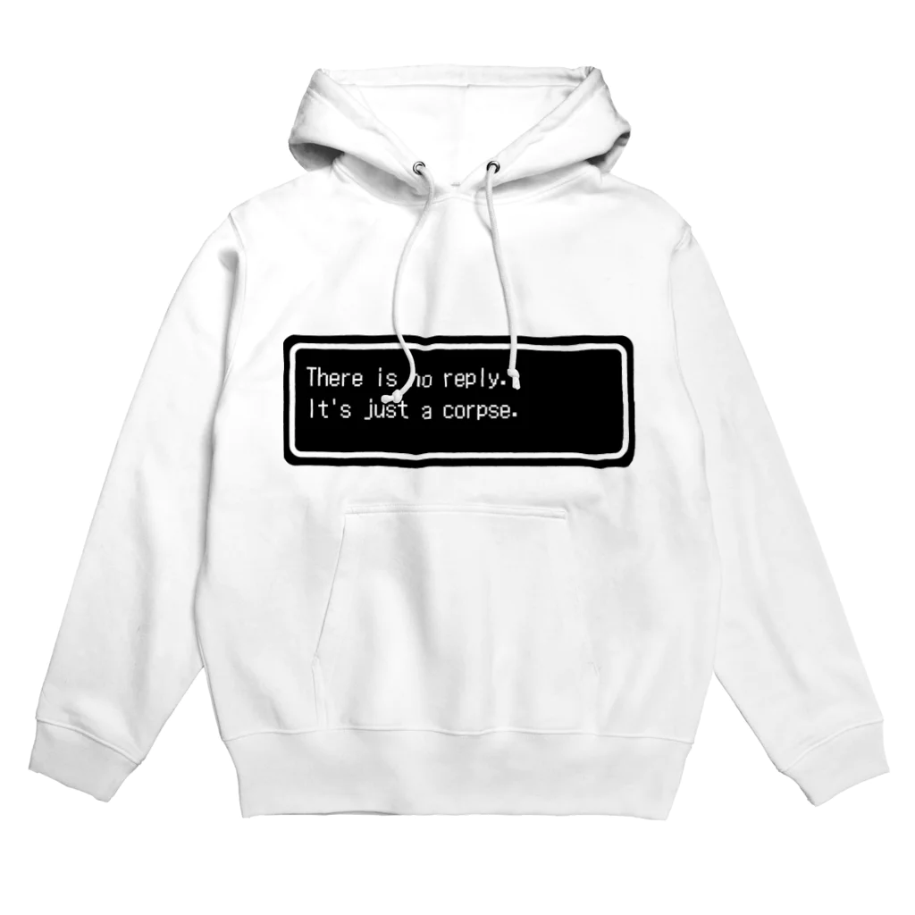 NEW.Retoroの『There is no reply. It's just a corpse.』白ロゴ Hoodie