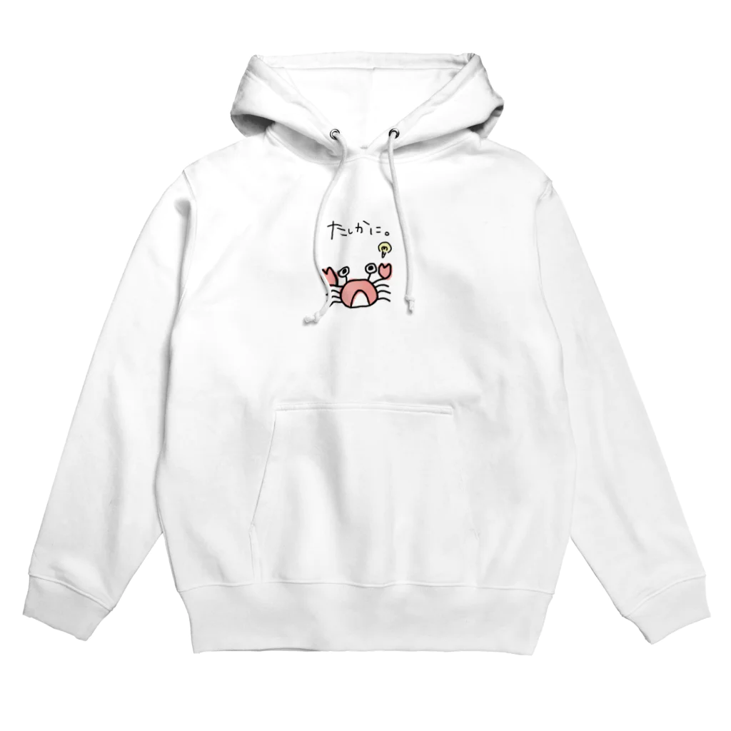 K-chanzのたしかに。蟹。 Hoodie