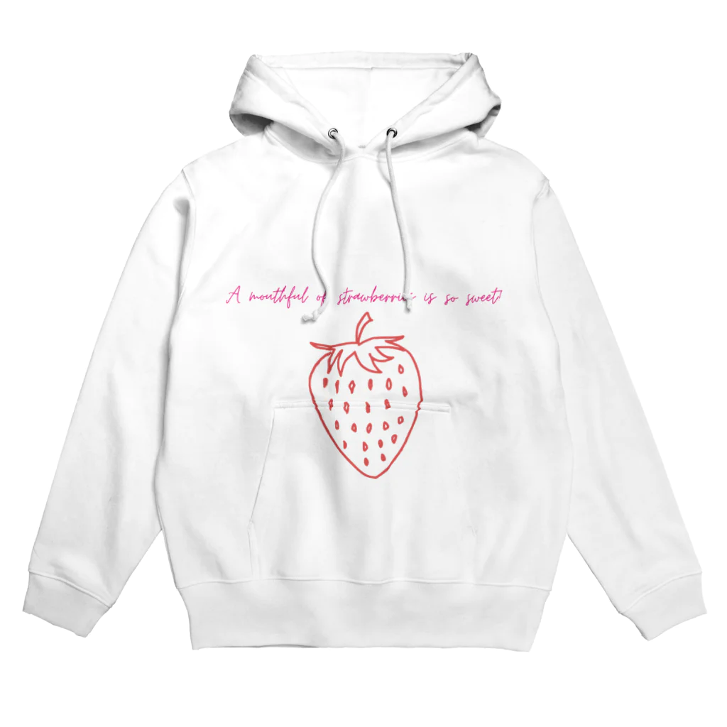 納豆ごはんのA mouthful of strawberries is so sweet! Hoodie