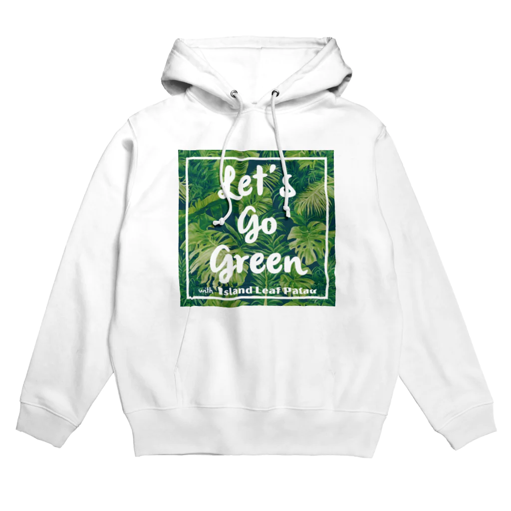 Island Leaf Palau のLet's Go Green with Island Leaf Palau パーカー