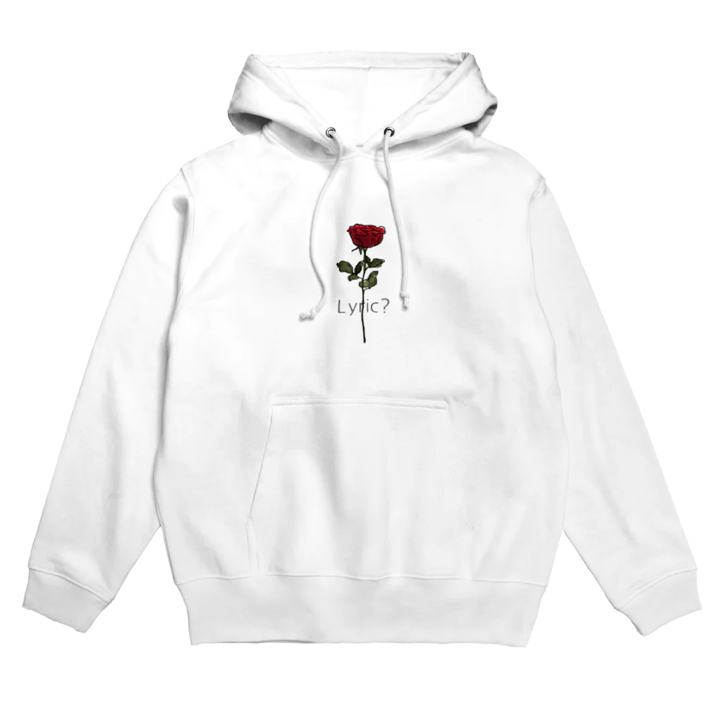 Lyric?  リリックのRose Hoodie