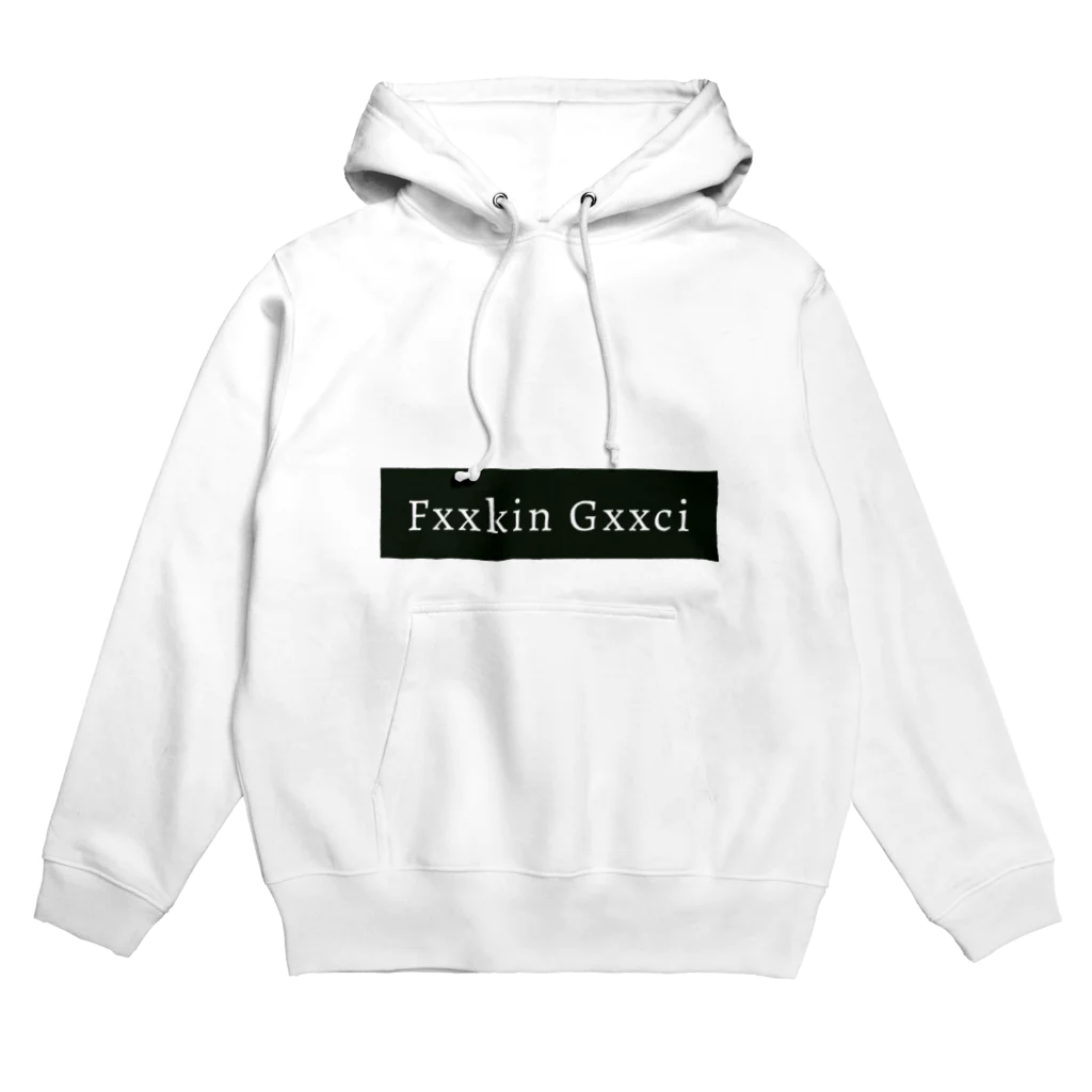 heroin braceletのFxxkin Gxxci Hoodie