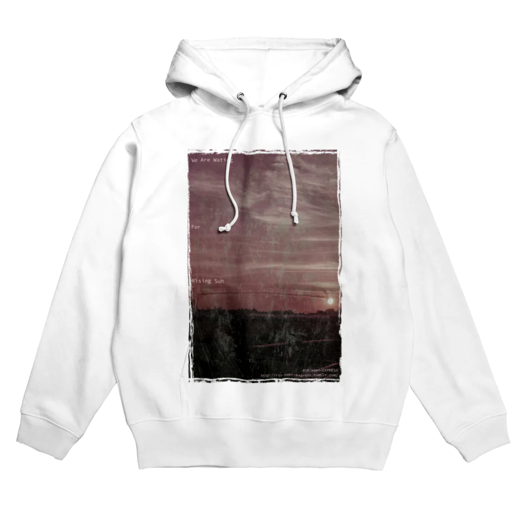 Shop GHPのWe Are Waiting for Rising Sun（その１） Hoodie