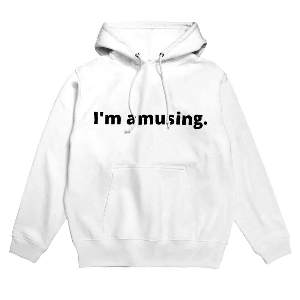 Mr.AmusingのI'm amusing Hoodie